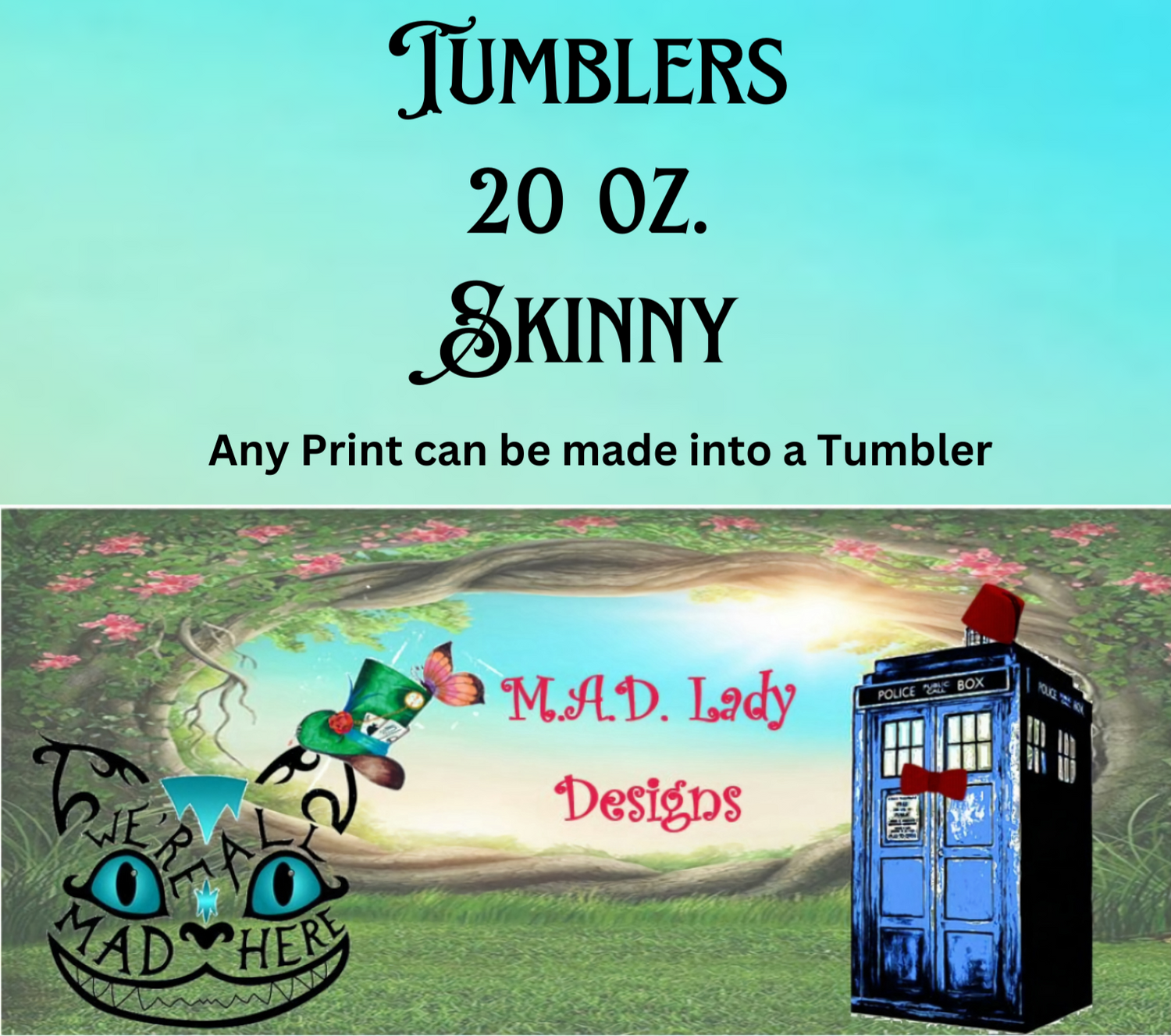 Tumblers - Skinny 20 ounce